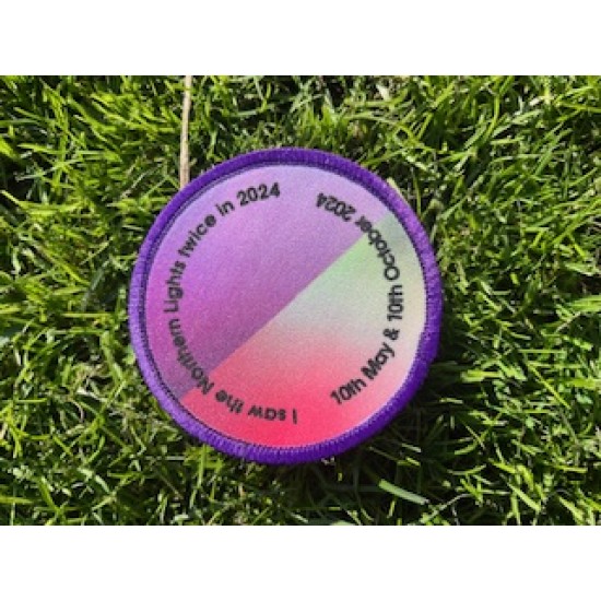 Printed 8cm I saw the Northern lights twice in the UK badge